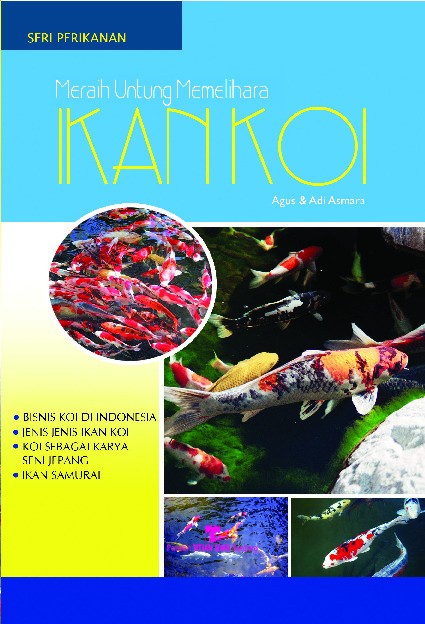 Meraih Untung Memelihara Ikan Koi